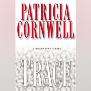 📚 Trace: a Scarpetta Novel